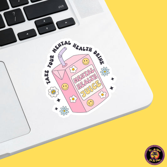 MENTAL HEALTH STICKER | funny sticker, laptop sticker, anxiety, stickers for hydro, vinyl stickers, meme sticker, water bottle sticker