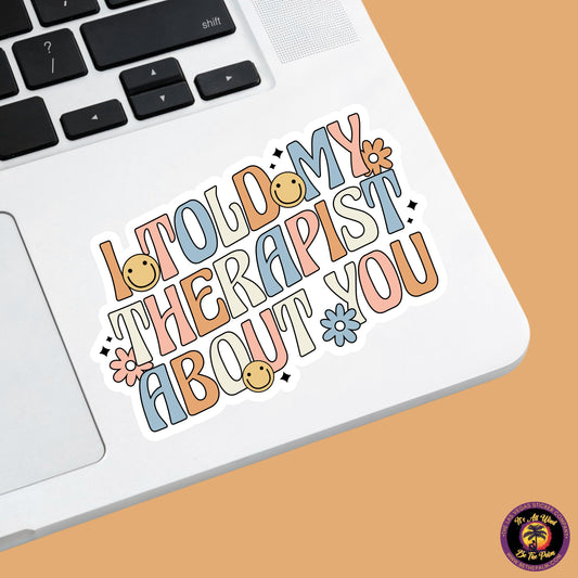 MENTAL HEALTH STICKER | funny sticker, laptop sticker, anxiety, stickers for hydro, vinyl stickers, meme sticker, water bottle sticker