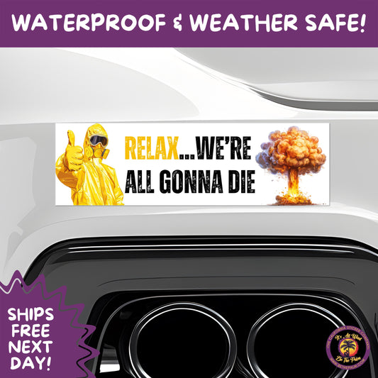 BUMPER STICKER | Funny Vinyl Decals for Cars Trucks Laptops Durable Waterproof Outdoor Sticker Gift for Drivers and Road Trips