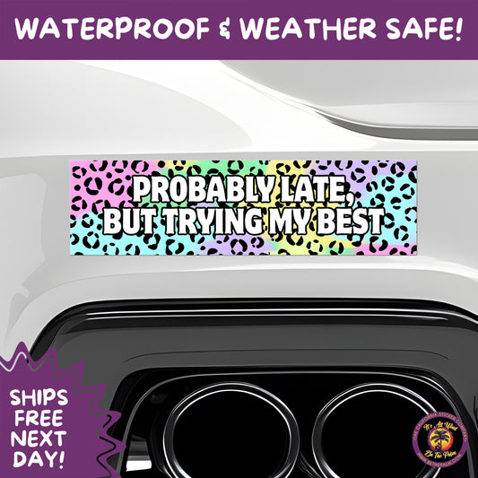BUMPER STICKER | Funny Vinyl Decals for Cars Trucks Laptops Durable Waterproof Outdoor Sticker Gift for Drivers and Road Trips