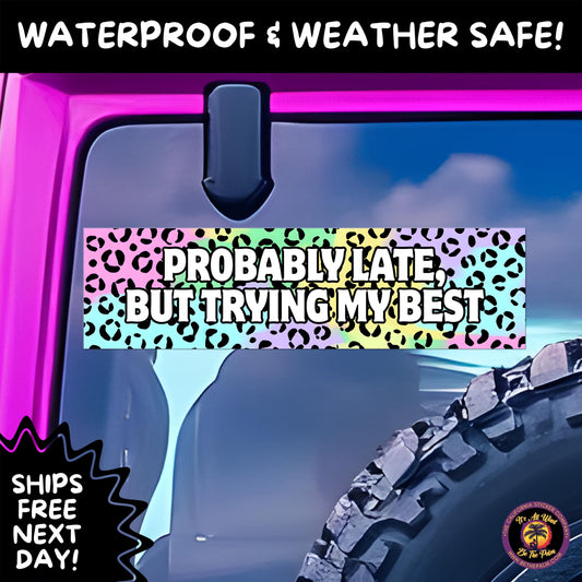 BUMPER STICKER | Funny Vinyl Decals for Cars Trucks Laptops Durable Waterproof Outdoor Sticker Gift for Drivers and Road Trips