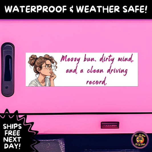 BUMPER STICKER | Funny Vinyl Decals for Cars Trucks Laptops Durable Waterproof Outdoor Sticker Gift for Drivers and Road Trips