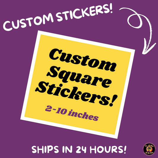 CUSTOM SQUARE STICKERS | die cut sticker, custom sticker, laminated stickers, waterproof stickers, custom stickers, vinyl stickers