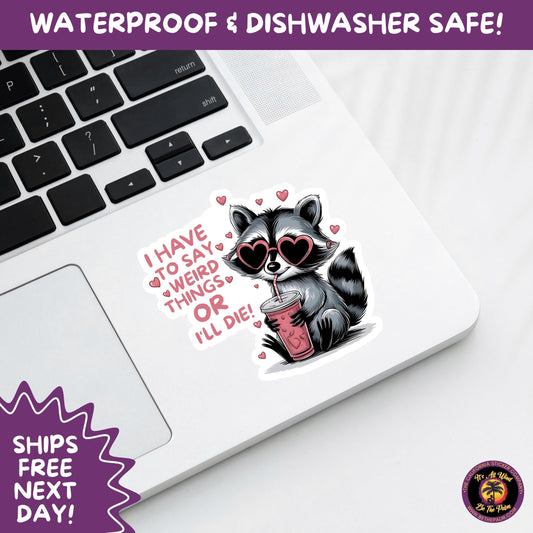 RACCOON STICKER | funny sticker, laptop sticker, stickers, stickers for hydro, vinyl stickers, meme sticker, water bottle sticker