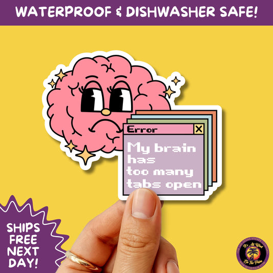 MENTAL HEALTH STICKER | funny sticker, laptop sticker, anxiety, stickers for hydro, vinyl stickers, meme sticker, water bottle sticker