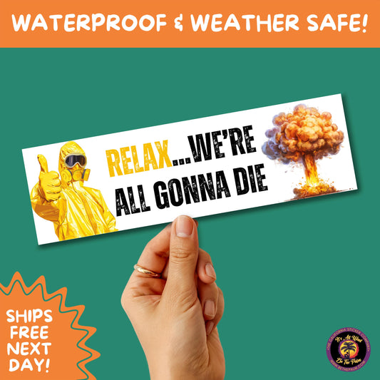 BUMPER STICKER | Funny Vinyl Decals for Cars Trucks Laptops Durable Waterproof Outdoor Sticker Gift for Drivers and Road Trips