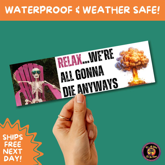 BUMPER STICKER | Funny Vinyl Decals for Cars Trucks Laptops Durable Waterproof Outdoor Sticker Gift for Drivers and Road Trips